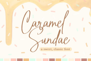 Caramel Sundae: The Font That Elevates Your Brand