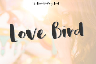 Love Bird: The Font That Elevates Your Brand