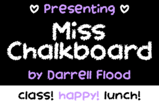 Miss Chalkboard: The Font That Brings Playfulness to Every Campaign