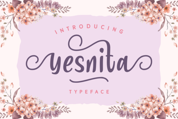 Yesnita: A Feminine Script Font for Modern Web Design